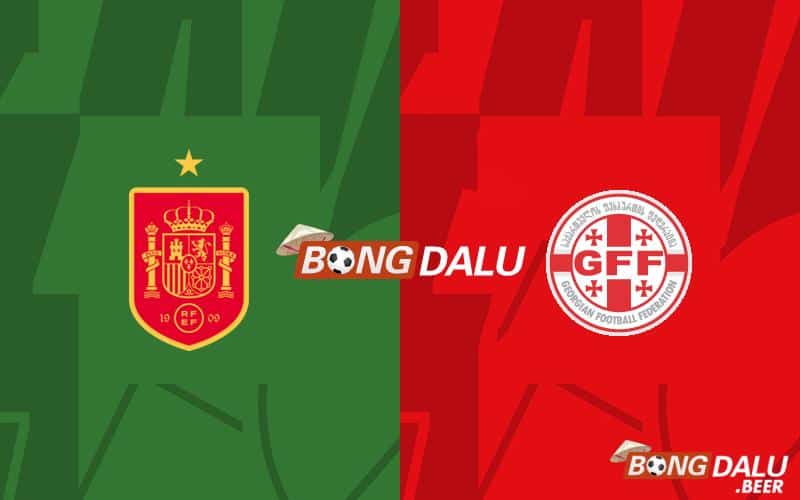 Nhận định, soi kèo Tây Ban Nha vs Georgia 02h00 ngày 01/07 - Euro 2024